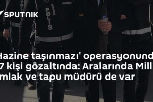 'Hazine taşınmazı' operasyonunda 27 kişi gözaltında: Aralarında Milli Emlak ve tapu müdürü de var