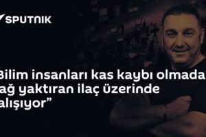 “Bilim insanları kas kaybı olmadan yağ yaktıran ilaç üzerinde çalışıyor”