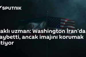 Iraklı uzman: Washington İran'da kaybetti, ancak imajını korumak istiyor