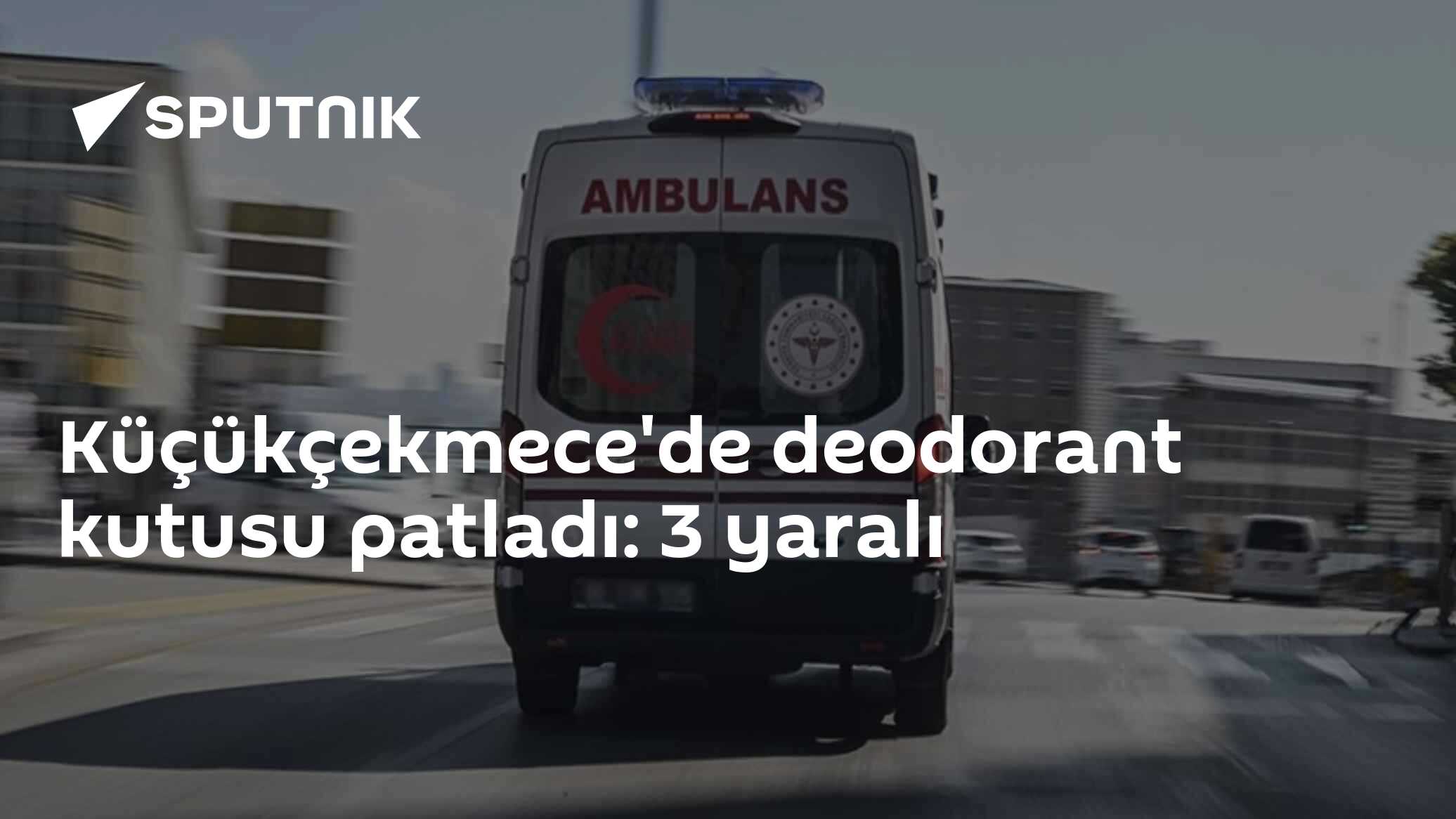 Küçükçekmece'de deodorant kutusu patladı: 3 yaralı