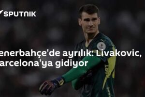 Fenerbahçe'de ayrılık: Livakovic, Barcelona'ya gidiyor