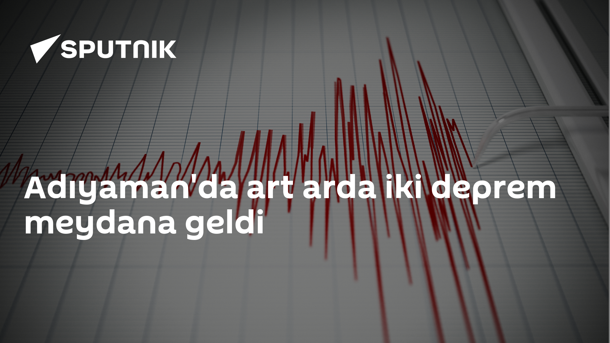 Adıyaman'da art arda iki deprem meydana geldi