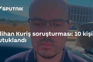 Alihan Kuriş soruşturması: 10 kişi tutuklandı