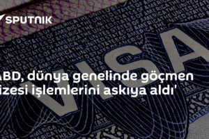 'ABD, dünya genelinde göçmen vizesi işlemlerini askıya aldı'