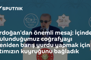 Erdoğan'dan önemli mesaj: İçinde bulunduğumuz coğrafyayı yeniden barış yurdu yapmak için atımızın kuyruğunu bağladık