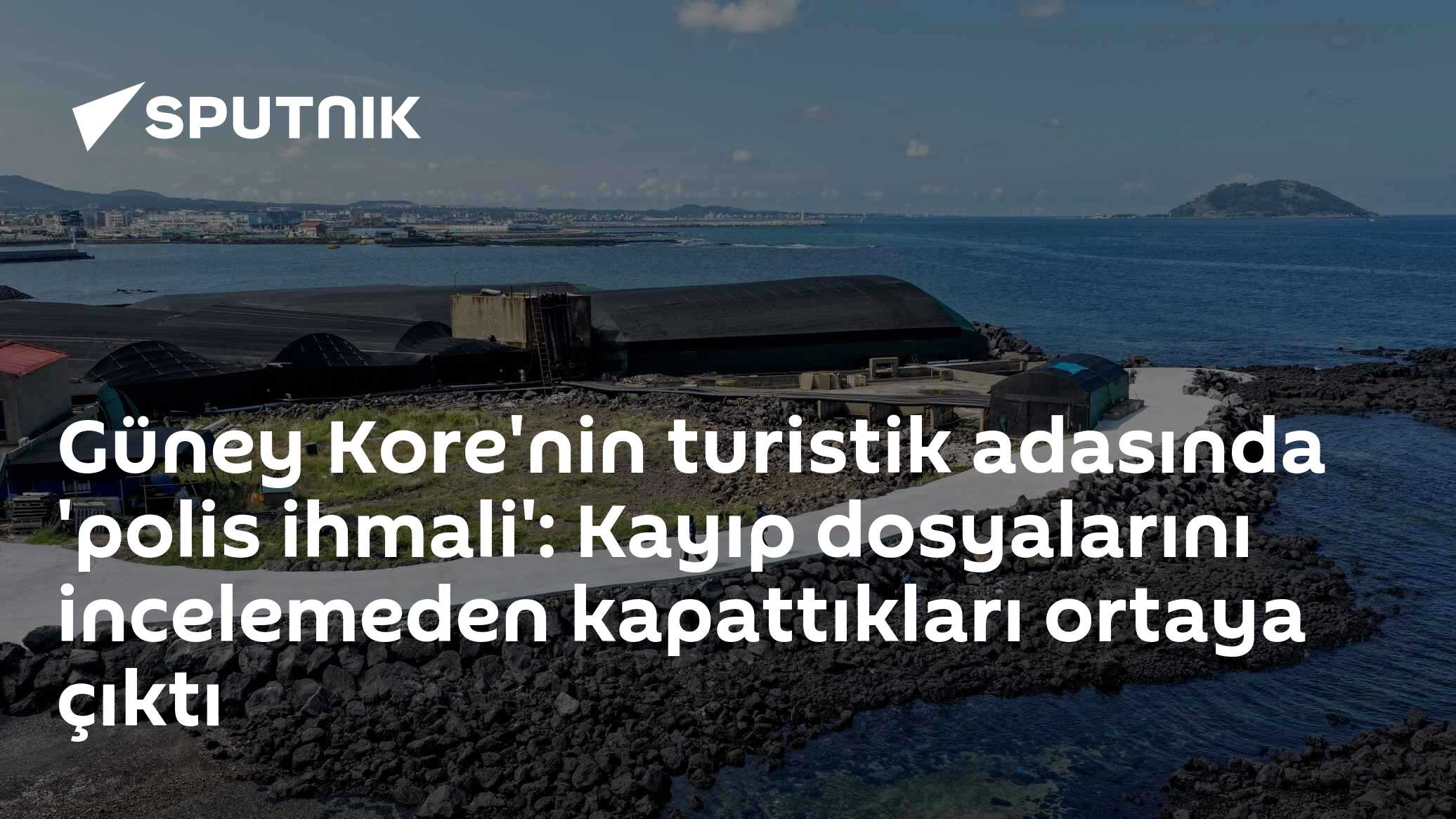 Güney Kore'nin turistik adasında 'polis ihmali': Kayıp dosyalarını incelemeden kapattıkları ortaya çıktı