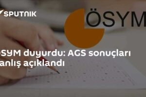 ÖSYM duyurdu: AGS sonuçları yanlış açıklandı