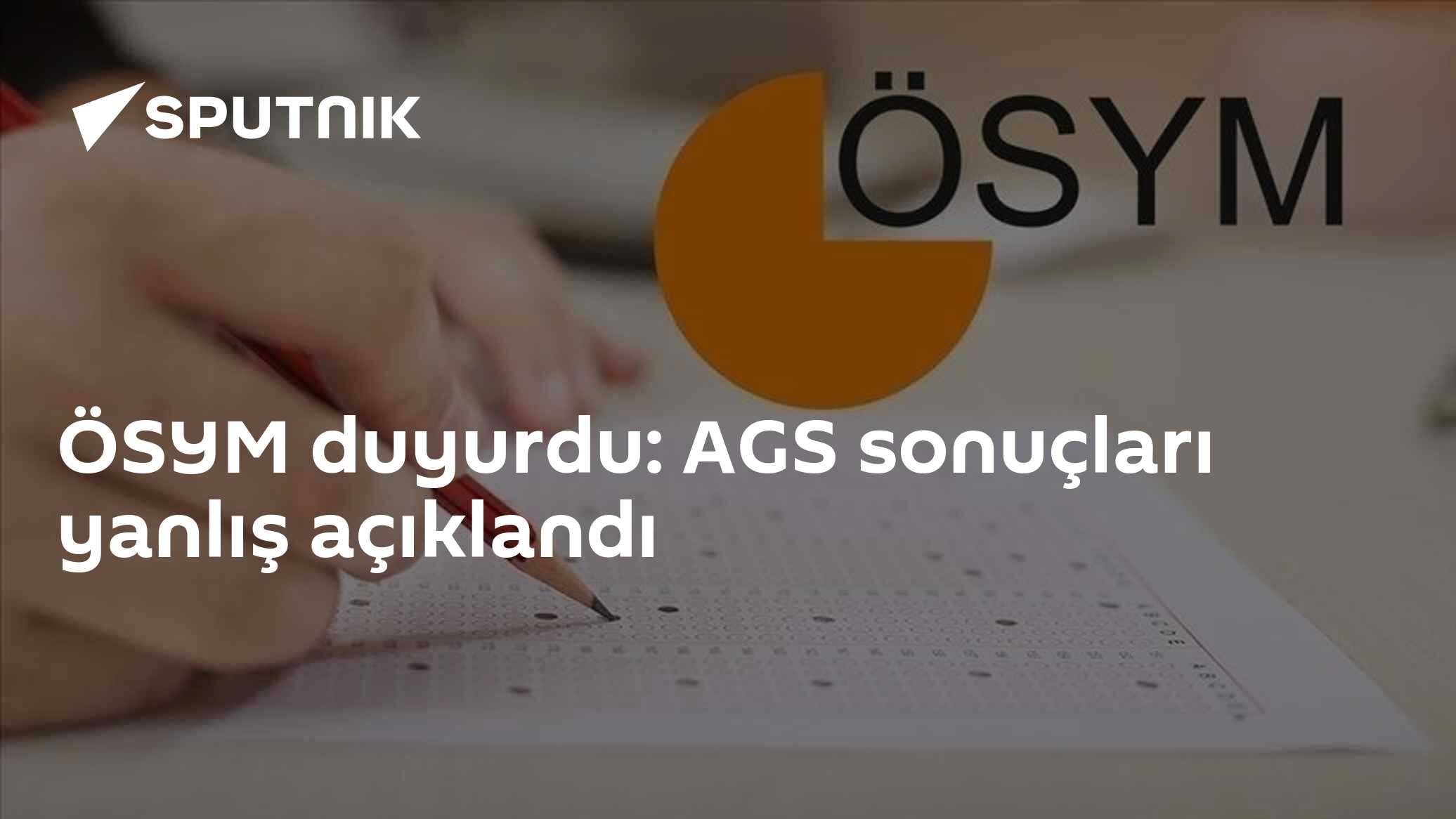 ÖSYM duyurdu: AGS sonuçları yanlış açıklandı