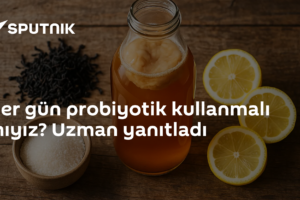 Her gün probiyotik kullanmalı mıyız? Uzman yanıtladı