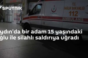 Aydın'da bir adam 15 yaşındaki oğlu ile silahlı saldırıya uğradı