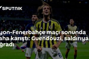 Lyon-Fenerbahçe maçı sonunda saha karıştı: Guendouzi, saldırıya uğradı