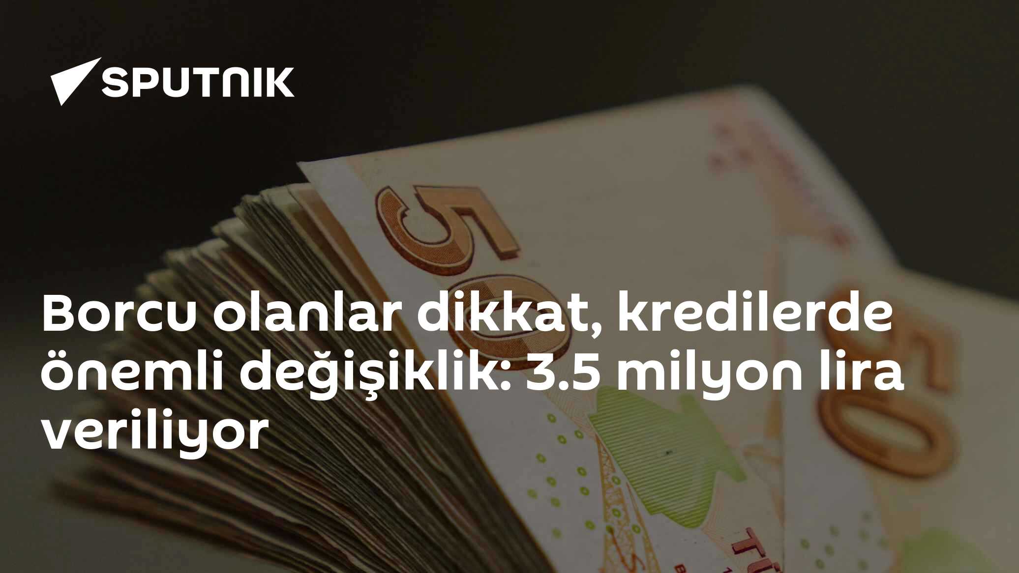 Borcu olanlar dikkat, kredilerde önemli değişiklik: 3.5 milyon lira veriliyor