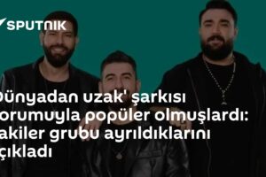 'Dünyadan uzak' şarkısı yorumuyla popüler olmuşlardı: Sakiler grubu ayrıldıklarını açıkladı