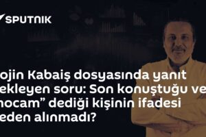 Rojin Kabaiş dosyasında yanıt bekleyen soru: Son konuştuğu ve “hocam” dediği kişinin ifadesi neden alınmadı?