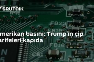 Amerikan basını: Trump’ın çip tarifeleri kapıda