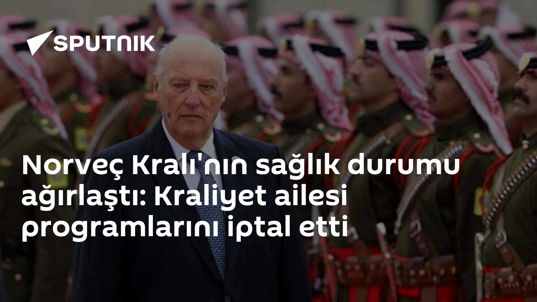 Norveç Kralı'nın sağlık durumu ağırlaştı: Kraliyet ailesi programlarını iptal etti