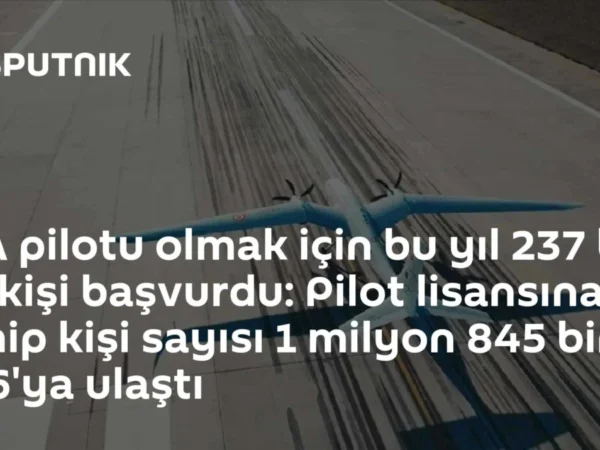 İHA pilotu olmak için bu yıl 237 bin 40 kişi başvurdu: Pilot lisansına sahip kişi sayısı 1 milyon 845 bin 456'ya ulaştı