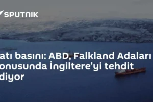 Batı basını: ABD, Falkland Adaları konusunda İngiltere'yi tehdit ediyor