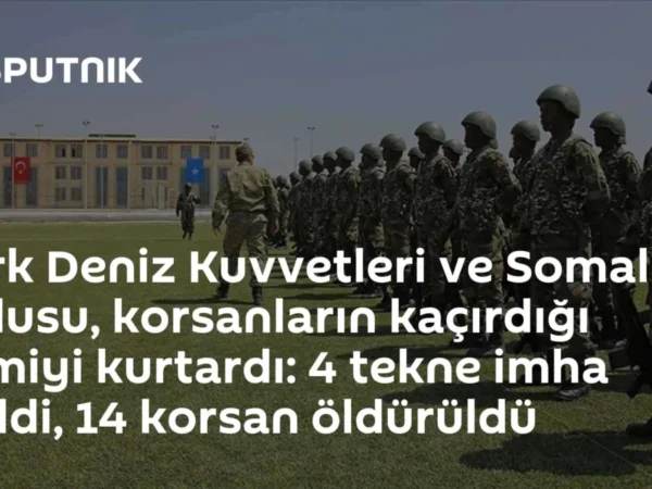 Türk Deniz Kuvvetleri ve Somali ordusu, korsanların kaçırdığı gemiyi kurtardı: 4 tekne imha edildi, 14 korsan öldürüldü