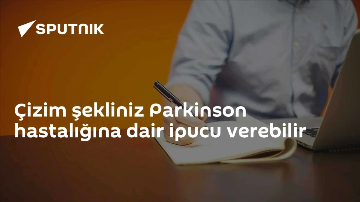 Çizim şekliniz Parkinson hastalığına dair ipucu verebilir