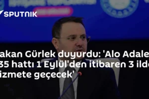 Bakan Gürlek duyurdu: 'Alo Adalet 135 hattı 1 Eylül'den itibaren 3 ilde hizmete geçecek'