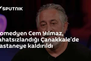 Komedyen Cem Yılmaz, rahatsızlandığı Çanakkale'de hastaneye kaldırıldı