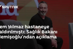 Cem Yılmaz hastaneye kaldırılmıştı: Sağlık Bakanı Memişoğlu'ndan açıklama