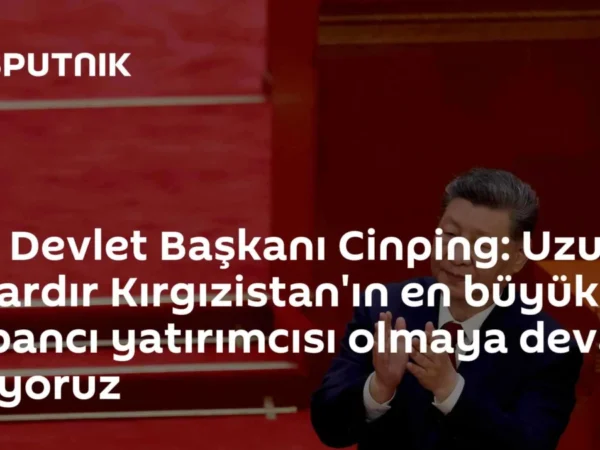 Çin Devlet Başkanı Cinping: Uzun yıllardır Kırgızistan'ın en büyük yabancı yatırımcısı olmaya devam ediyoruz
