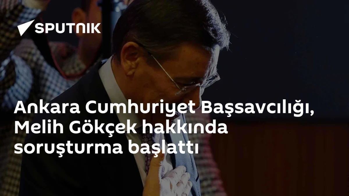 Ankara Cumhuriyet Başsavcılığı, Melih Gökçek hakkında soruşturma başlattı