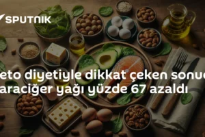 Keto diyetiyle dikkat çeken sonuç: Karaciğer yağı yüzde 67 azaldı