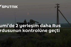 Sumi'de 2 yerleşim daha Rus ordusunun kontrolüne geçti
