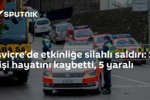 İsviçre'de etkinliğe silahlı saldırı: 1 kişi hayatını kaybetti, 5 yaralı