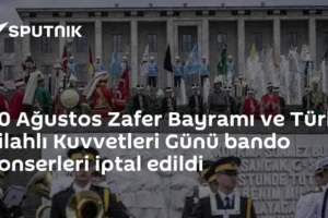 30 Ağustos Zafer Bayramı ve Türk Silahlı Kuvvetleri Günü bando konserleri iptal edildi