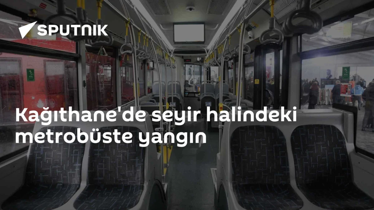 Kağıthane'de seyir halindeki metrobüste yangın