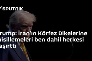 Trump: İran'ın Körfez ülkelerine misillemeleri ben dahil herkesi şaşırttı