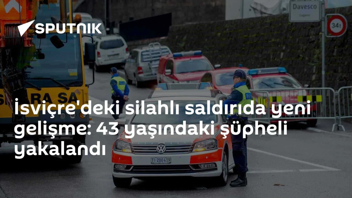 İsviçre'deki silahlı saldırıda yeni gelişme: 43 yaşındaki şüpheli yakalandı