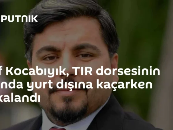 Arif Kocabıyık, TIR dorsesinin altında yurt dışına kaçarken yakalandı
