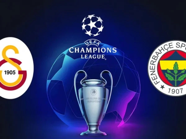 Galatasaray ve Fenerbahçe'nin UEFA Şampiyonlar Ligi fikstürü belli oldu