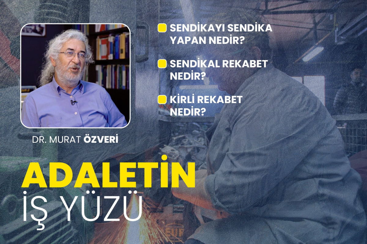 Sendikal rekabet ve kirli rekabet nedir? | Adaletin İş Yüzü