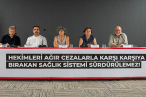 TTB ve İTO: Hekimleri ağır cezalarla karşı karşıya bırakan sağlık sistemi sürdürülemez!