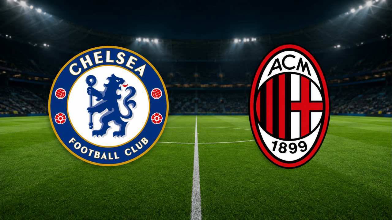 Chelsea - Milan Maçı Saat Kaçta ve Hangi Kanalda?