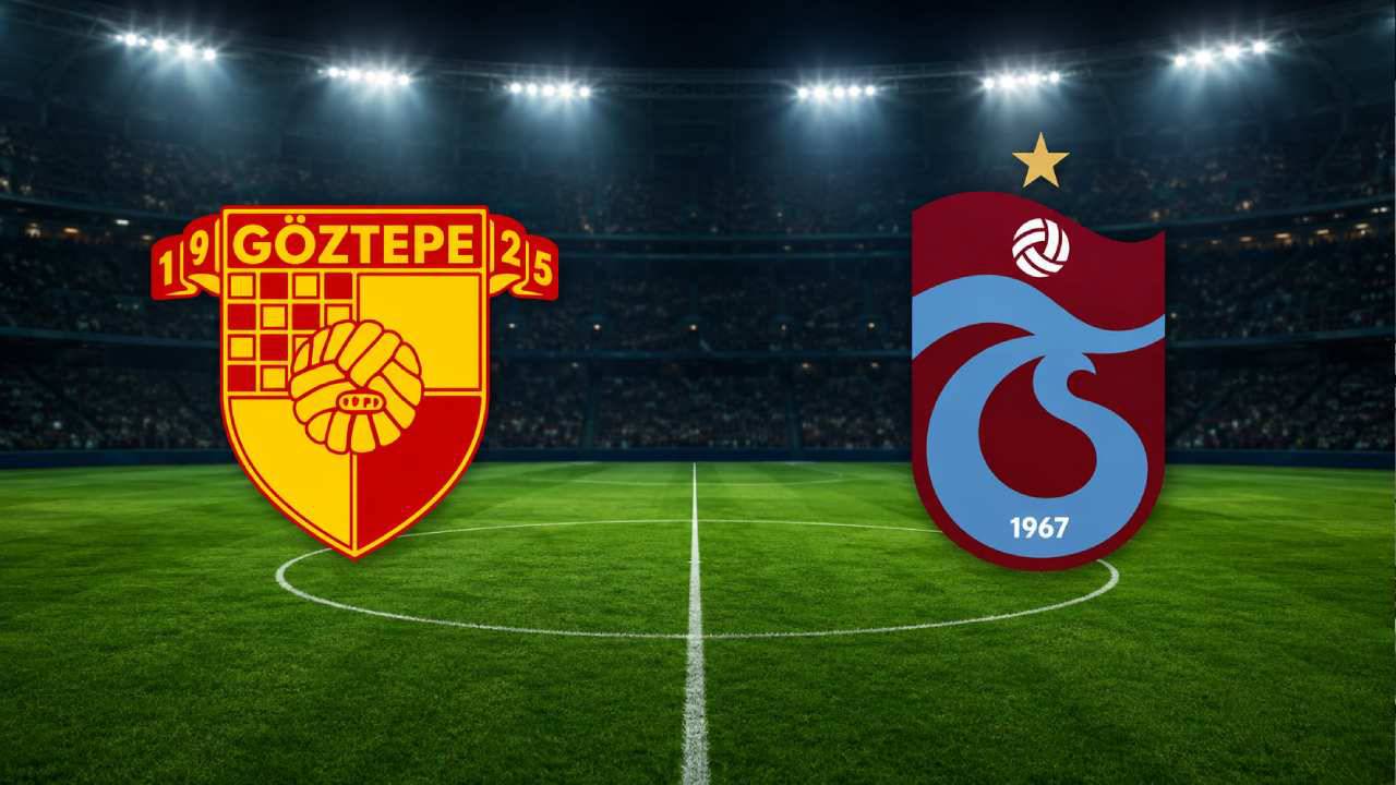 GÖZTEPE - TRABZONSPOR MAÇI SAAT KAÇTA VE HANGİ KANALDA?