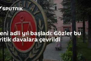 Yeni adli yıl başladı: Gözler bu kritik davalara çevrildi