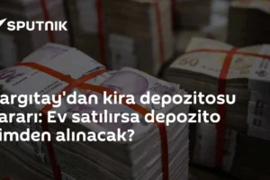 Yargıtay'dan kira depozitosu kararı: Ev satılırsa depozito kimden alınacak?