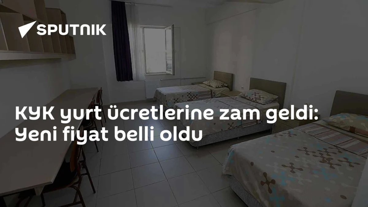 KYK yurt ücretlerine zam geldi: Yeni fiyat belli oldu