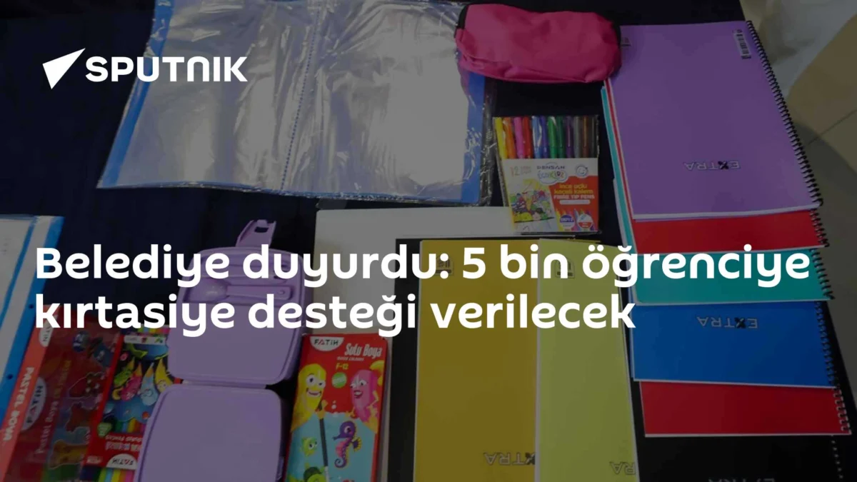 Belediye duyurdu: 5 bin öğrenciye kırtasiye desteği verilecek