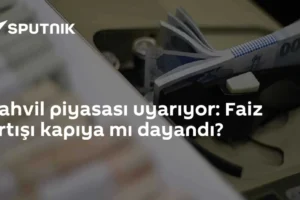 Tahvil piyasası uyarıyor: Faiz artışı kapıya mı dayandı?
