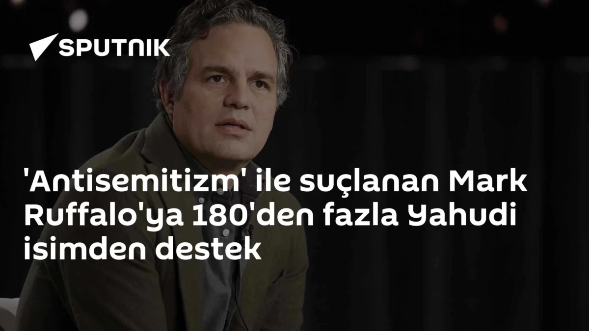 'Antisemitizm' ile suçlanan Mark Ruffalo'ya 180'den fazla Yahudi isimden destek