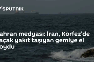 Tahran medyası: İran, Körfez'de kaçak yakıt taşıyan gemiye el koydu