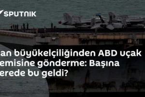 İran büyükelçiliğinden ABD uçak gemisine gönderme: Başına nerede bu geldi?